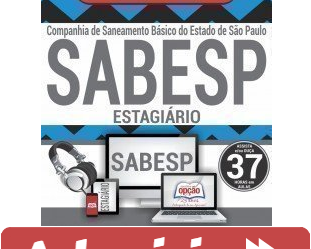 Curso Online Concurso Estágio SABESP – 2019, cargo: Estagiários de Nível Médio, Médio/Técnico e Superior