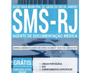 Concurso Público SMS / RJ – 2019, Apostila Preparatória para o cargo de Agente de Documentação Médica