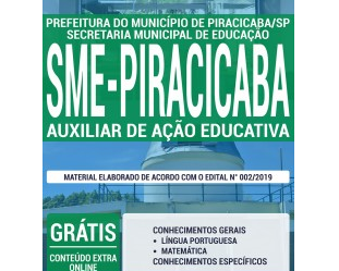 E-book e Apostila Concurso Público SME Piracicaba / SP – 2019, função: Auxiliar de Ação Educativa