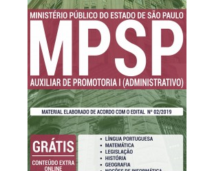 Apostila 2019 do Concurso Público do MP / SP, na função de: Auxiliar de Promotoria I (Administrativo)