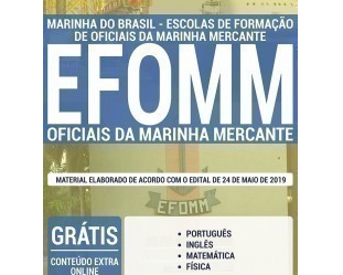 Apostila de Preparação Processo Seletivo EFOMM – Admissão às Escolas de Formação de Oficiais da Marinha Mercante / 2019