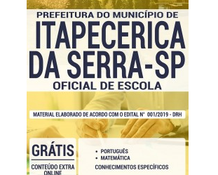 Apostila de Estudo Concurso Público Prefeitura de Itapecerica da Serra / SP – 2019, cargo: Oficial de Escola