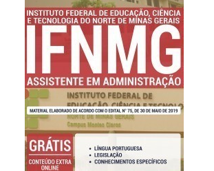 Estude com a Apostila do Concurso Público do IFNMG – 2019, no emprego de: Assistente em Administração