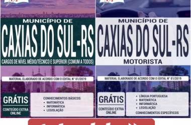 Apostilas Motorista e Comum Demais Cargos do Concurso do Município de Caxias do Sul / RS – 2019