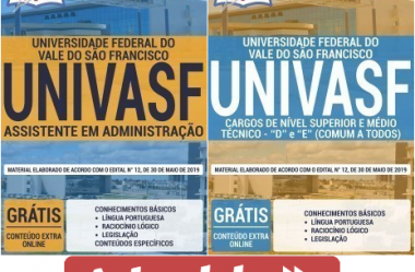 E-books e Apostilas Concurso da UNIVASF – 2019, funções: Assistente em Administração e Comum Demais Funções