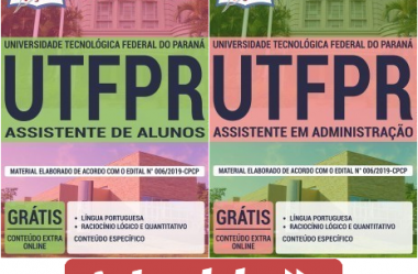 Apostilas Impressas e Digitais Assistente em Administração e Assistente de Alunos do Concurso da UTFPR – 2019