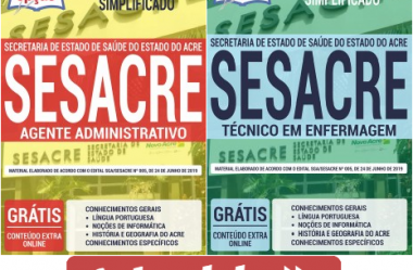 Apostilas de Preparação Processo Seletivo SESACRE – 2019, Técnico em Enfermagem e Agente Administrativo