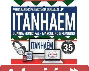 Curso Online Guarda Civil Municipal – 2ª Classe – Concurso Público Prefeitura de Itanhaém / SP – 2019