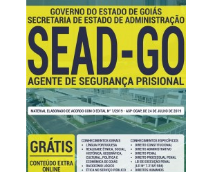 Material de Estudo Concurso Público SEAD / GO – 2019, função: Agente de Segurança Prisional