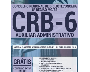 Estude com a Apostila do Concurso Público do CRB da 6ª Região MG / ES – 2019, no emprego de: Auxiliar Administrativo