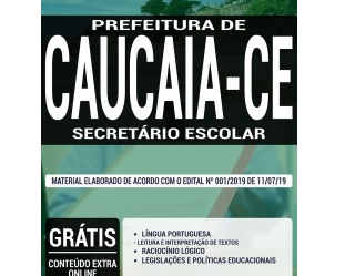 Apostila Seleção Pública Prefeitura de Caucaia / CE – 2019, Secretário Escolar