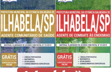 Apostilas Opção Concurso Prefeitura de Ilhabela / SP – 2019, Agentes de Saúde e de Endemias