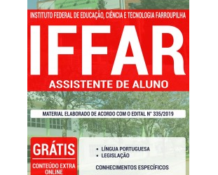 Material de Estudo Concurso Público IFFar / RS – 2019, função: Assistente de Aluno