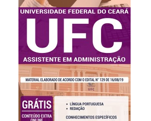 Apostila Concurso Público UFC – 2020, Assistente em Administração