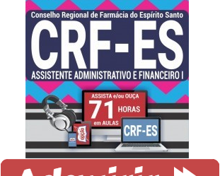 Curso Preparatório Online Assistente Administrativo e Financeiro I do Concurso Público do CRF / ES – 2019