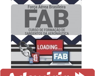 Curso Online Concurso FAB – 2019, Curso de Formação de Sargentos (turma segundo semestre 2020)