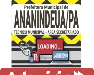 Curso Online Concurso Prefeitura de Ananindeua / PA – 2019, cargo: Técnico Municipal – área: Secretariado