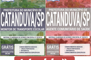 Apostilas Opção Processo Seletivo Prefeitura de Catanduva / SP – 2019, Monitor de Transporte Escolar e Agente de Saúde