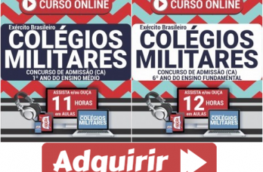 Cursos Online Processo Seletivo Colégios Militares – 2019 / 2020, funções: 1º Ano (Médio) e 6º Ano (Fundamental)