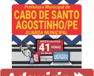 Curso Preparatório Online Guarda Municipal 3ª Classe do Concurso da Prefeitura do Cabo de Santo Agostinho / PE – 2019