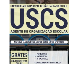 Apostila Concurso Público USCS / SP – 2019, Agente de Organização Escolar