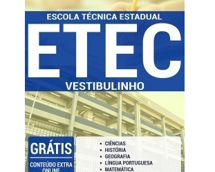 Apostila Vestibulinho ETEC 1º Semestre de 2020 – Escolas Técnicas Estaduais (CEETEPS / SP)