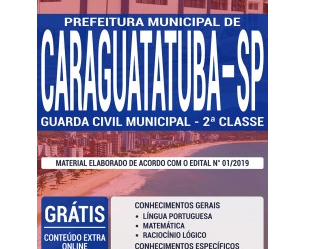 Apostila Guarda Civil Municipal do Concurso da Prefeitura de Caraguatatuba / SP – 2019