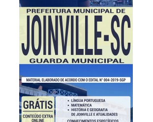 E-book e Apostila Concurso Público Prefeitura de Joinville / SC – 2019, função: Guarda Municipal