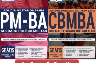 Apostilas Concurso PM/BA e CBM/BA – 2020, cargos: Soldado Polícia Militar e Soldado Bombeiro Militar