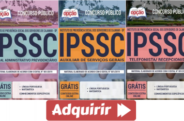 Apostilas Telefonista/Recepcionista, Auxiliar de Serviços Gerais e Oficial Administrativo Previdenciário do Concurso do IPSSC / SP – 2019