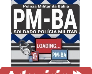 Curso Online Soldado Policial Militar – Concurso Público PM / BA – 2019/2020
