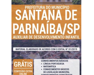Apostila Processo Seletivo da Prefeitura de Santana de Parnaíba / SP – 2020, emprego: Auxiliar de Desenvolvimento Infantil