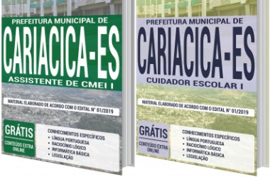 Apostilas de Estudo Concurso Prefeitura de Cariacica / ES – 2020, cargos: Cuidador Escolar I e Assistente de CMEI I