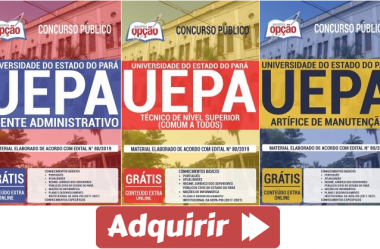 Opção Apostilas Concurso UEPA – 2020, cargos: Agente Administrativo, Artífice de Manutenção e Técnico de Nível Superior