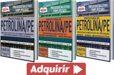 Processo Seletivo Prefeitura de Petrolina / PE – 2019, Apostilas Preparatórias para Professores