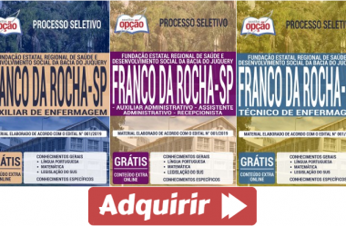 Apostilas Opção Processo Seletivo Franco da Rocha / SP – 2020, Diversos Cargos