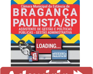 Curso Preparatório Online Gestão Administrativa do Concurso Público da Câmara de Bragança Paulista / SP – 2020