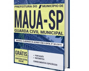 Material de Estudo Concurso Prefeitura de Mauá / SP – 2020, função: Guarda Civil Municipal – 2ª Classe
