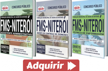 Estude com as Apostilas do Concurso da FMS de Niterói / RJ – 2020, nos empregos de: Diversos Cargos