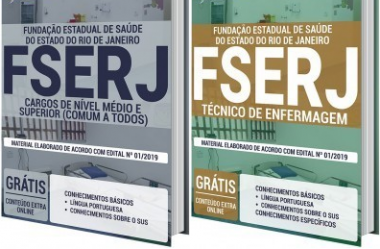 Materiais de Estudo Processo Seletivo FSERJ – 2020, funções: Técnico de Enfermagem e Outros