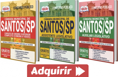 Apostilas 2020 do Concurso Público da Câmara de Santos / SP, nas funções de: Auxiliar Legislativo, Assistente Legislativo e Nível Superior