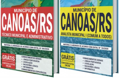 Apostilas Técnico Municipal/Técnico Administrativo e Analista Municipal I do Concurso do Município de Canoas / RS – 2020