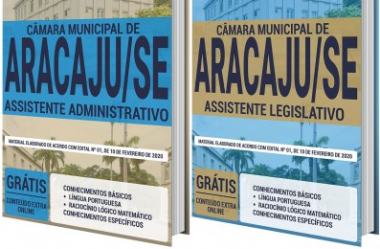 Apostilas Assistente Legislativo e Assistente Administrativo do Concurso da Câmara de Aracaju / SE – 2020