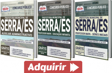 Materiais de Estudo Concurso Público Prefeitura de Serra / ES – 2020, funções: Diversos Cargos