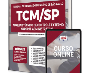 Apostila Concurso Público TCM / SP – 2020 (reaberto 2022/2023), Auxiliar Técnico – Suporte Administrativo