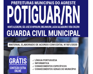 Apostila de Estudo Concurso Público Prefeituras Municipais do Agreste Potiguar / RN – 2020, cargo: Guarda Civil Municipal