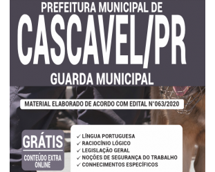 Apostila Guarda Municipal do Concurso da Prefeitura de Cascavel / PR – 2020