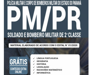 Apostila para Soldado Policial e Soldado Bombeiro Militar do Concurso Público da PM / PR – 2020