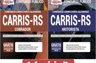 Apostilas Motorista e Cobrador do Processo Seletivo da Companhia CARRIS Porto-Alegrense – 2020