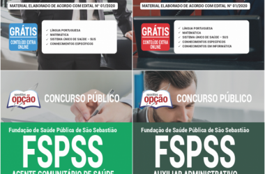 Concurso Público FSPSS / SP – 2020, Apostilas Preparatórias para Auxiliar Administrativo, Recepcionista, Agente de Saúde e Motorista